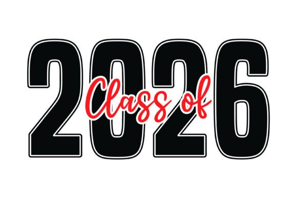 Bold Class of 2026 Typography Graphics