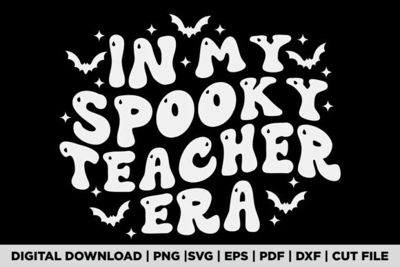 In My Spooky Teacher Era T-shirt Graphics