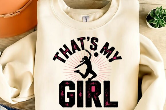 That’s My Girl – T-Shirt Design