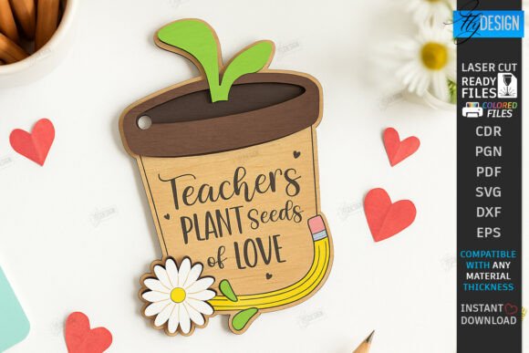 Valentine’s Day Teacher Gift Laser Cut